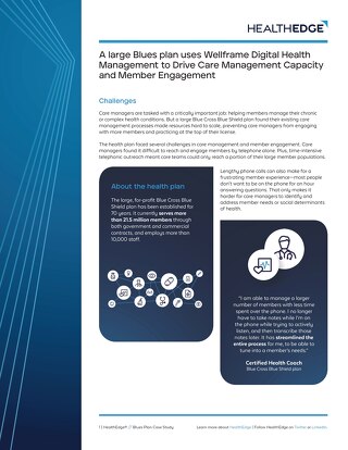 A large Blues plan uses Wellframe Digital Health Management to Drive Care Management Capacity and Member Engagement